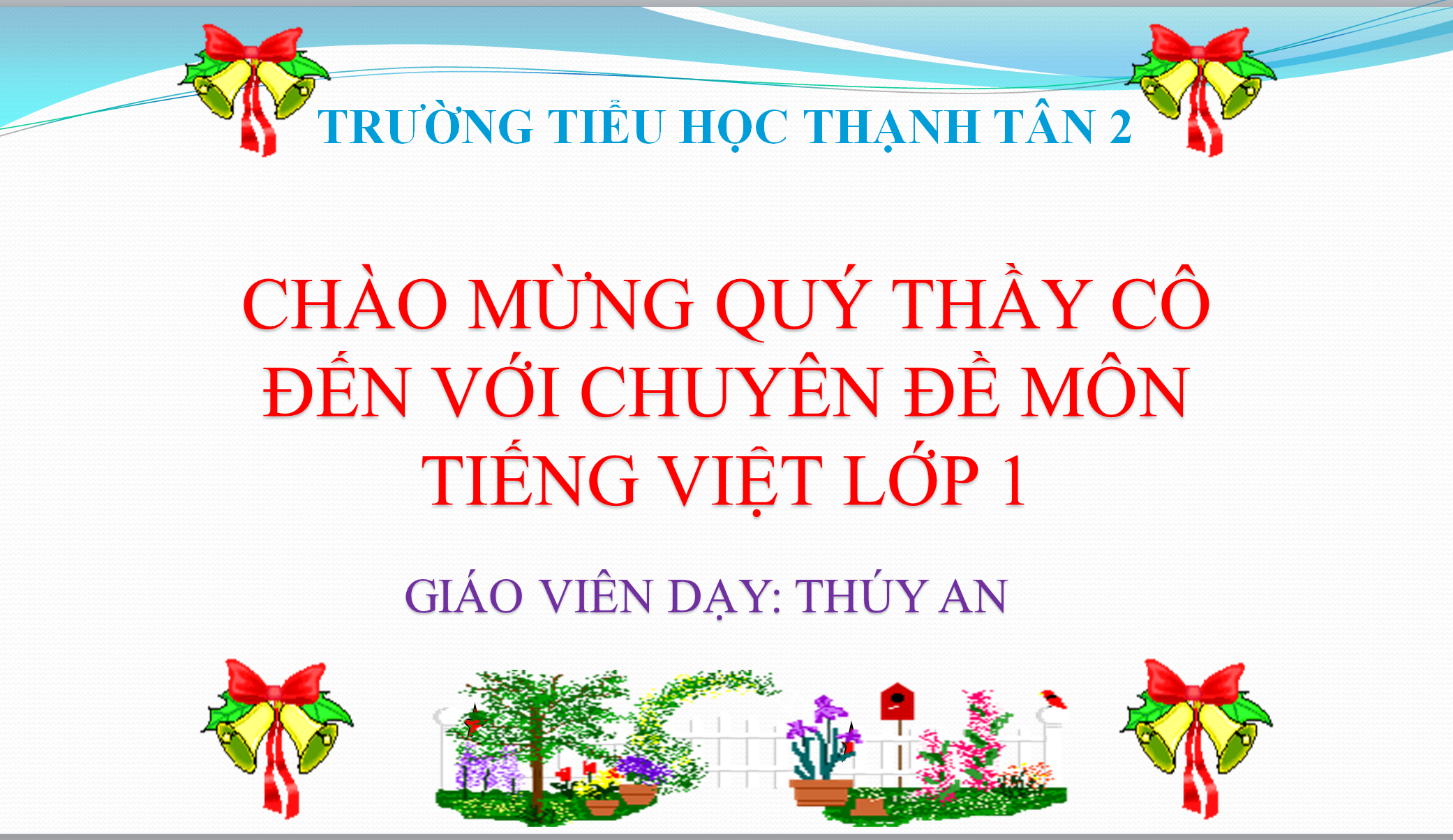 POWERPOINT GIÁO ÁN Tiếng Việt lớp 1 Chân trời sáng tạo - Chủ đề 30 LÀNG QUÊ YÊN BÌNH - Bài 2 - Ban mai trên bản làng (THAO GIẢNG)
