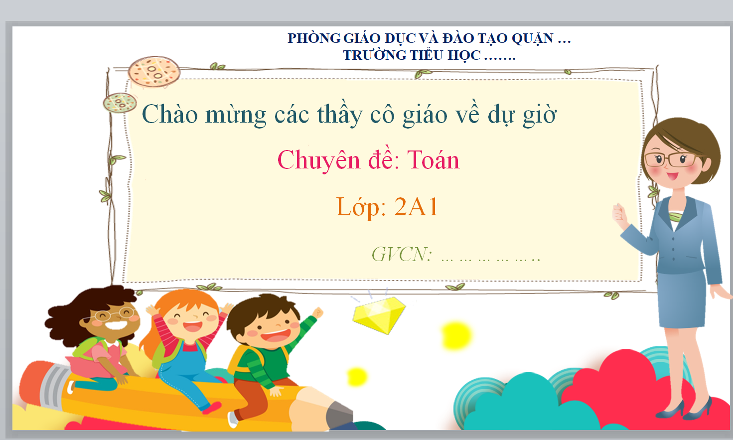 POWERPOINT CHUYÊN ĐỀ TOÁN 2 - Bài 26: Đường gấp khúc. Hình tứ giác (Tiết 1)* DỰ GIỜ