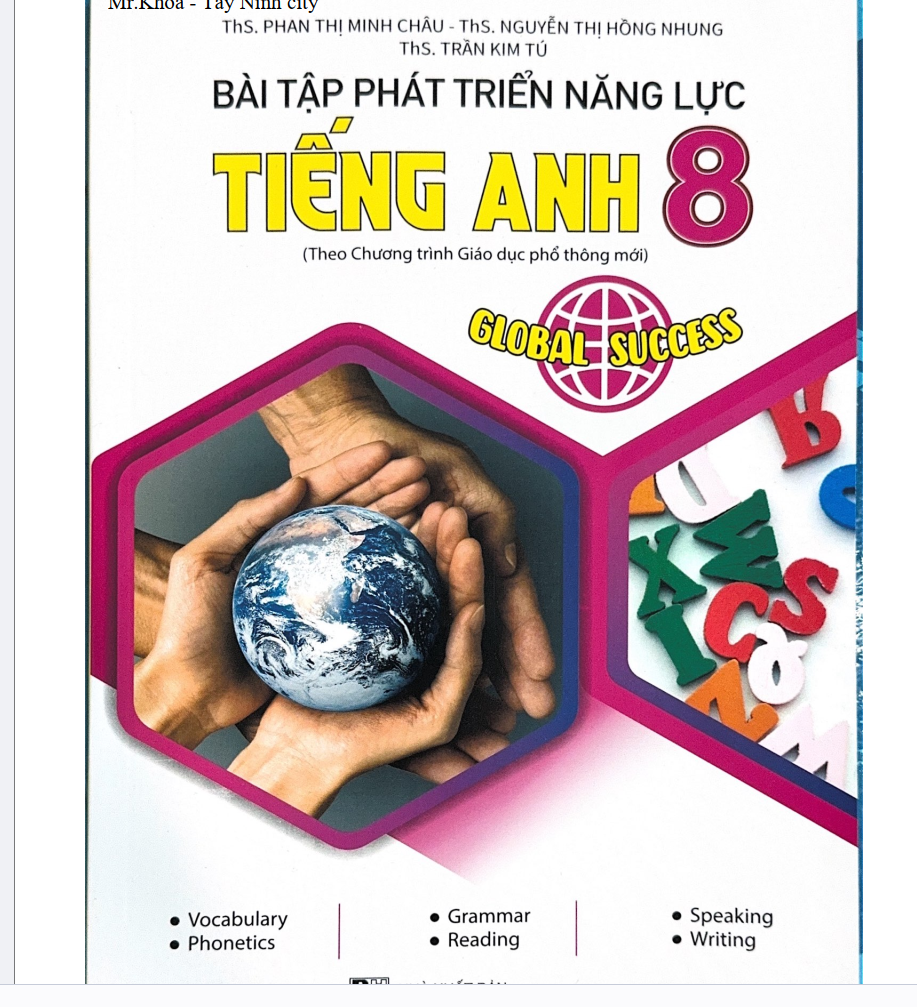 Bài tập phát triển năng lực tiếng anh 8 (theo chương trình giáo dục phổ thông 2018) NĂM 2024-2025