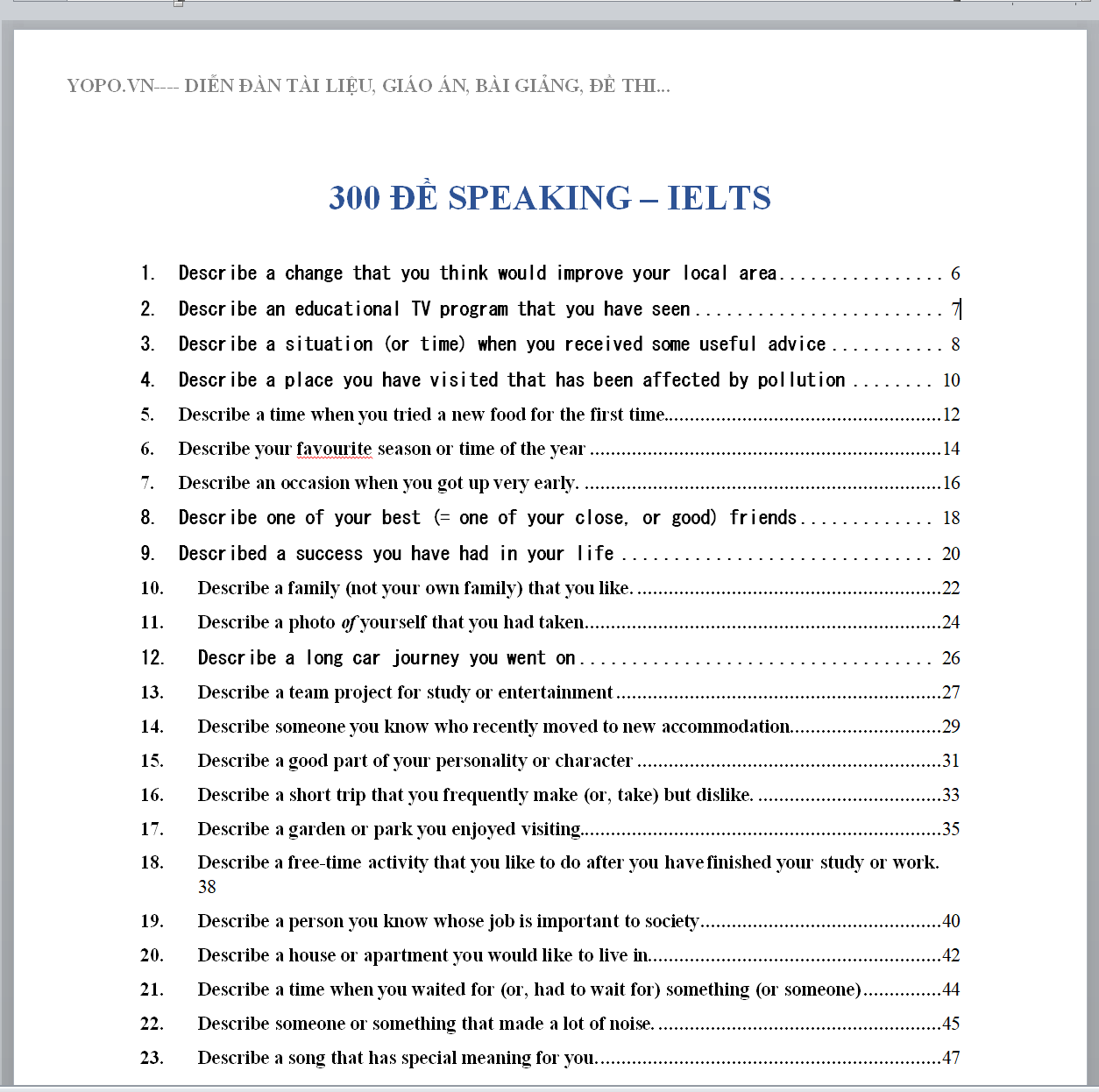 TỔNG HỢP 300 Các topic thường gặp trong ielts speaking, các câu hỏi thường gặp trong speaking ielts CHỌN LỌC