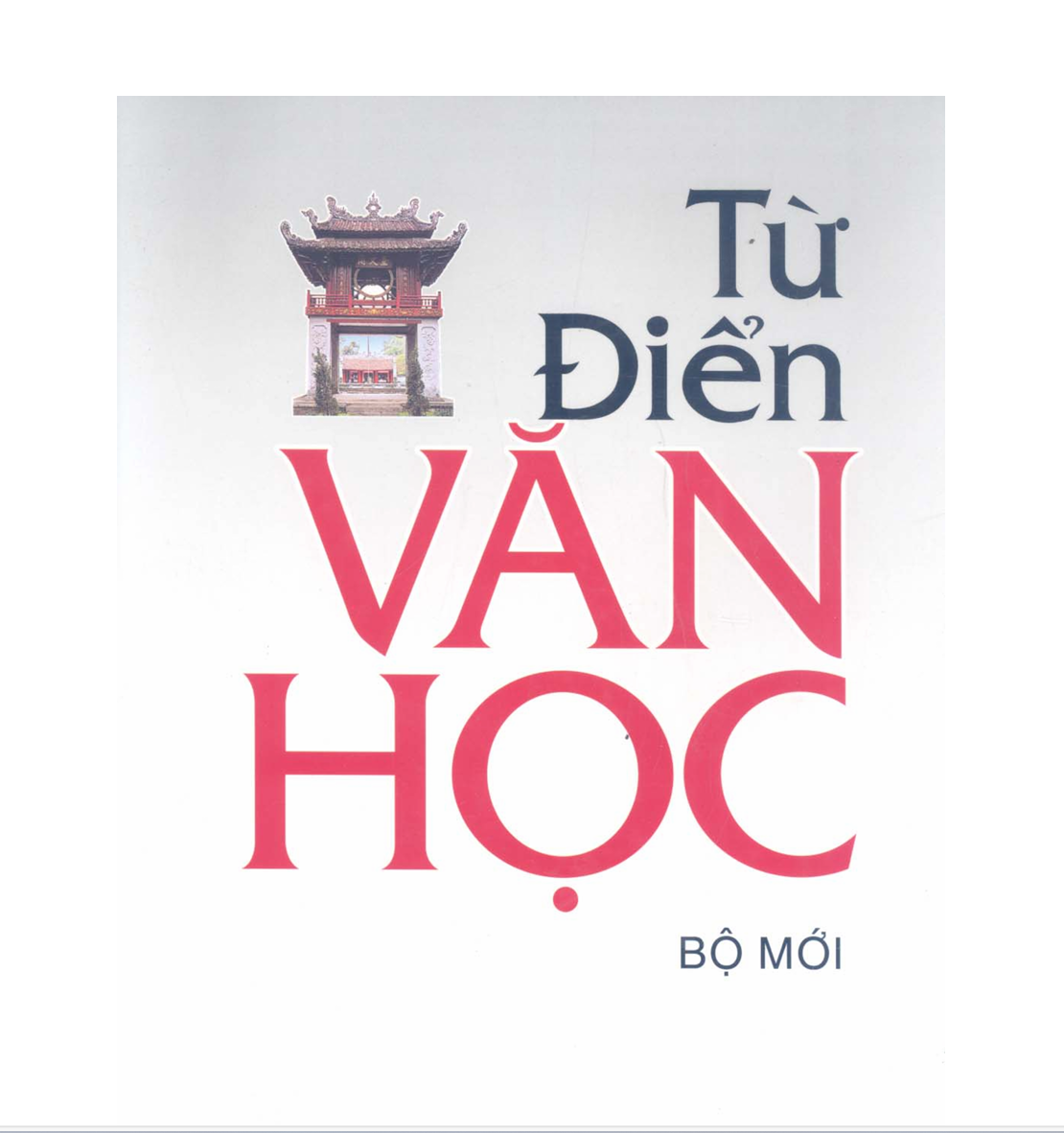 BỘ Từ điển Văn học PDF, từ điển văn học (bộ mới pdf) LINK DRIVE