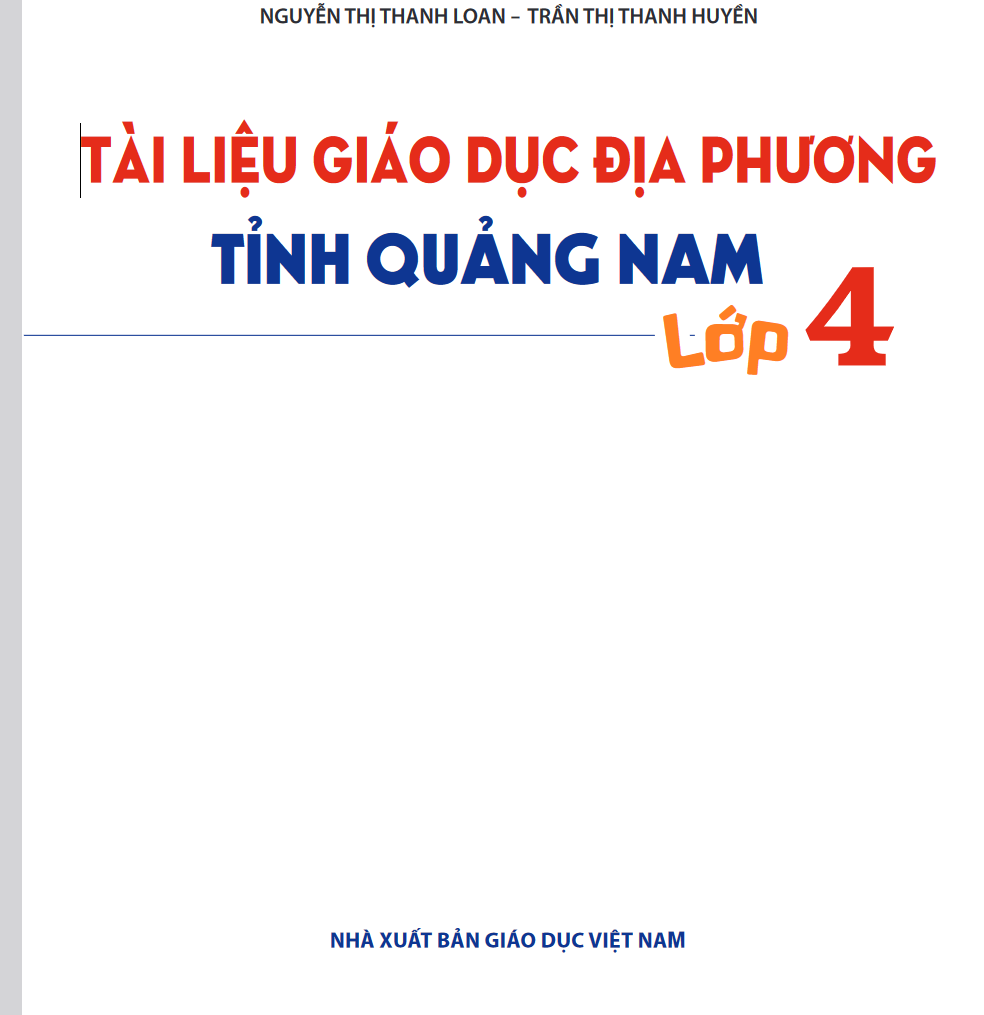 Tài liệu giáo dục địa phương lớp 4 tỉnh quảng nam PDF LINK DRIVE