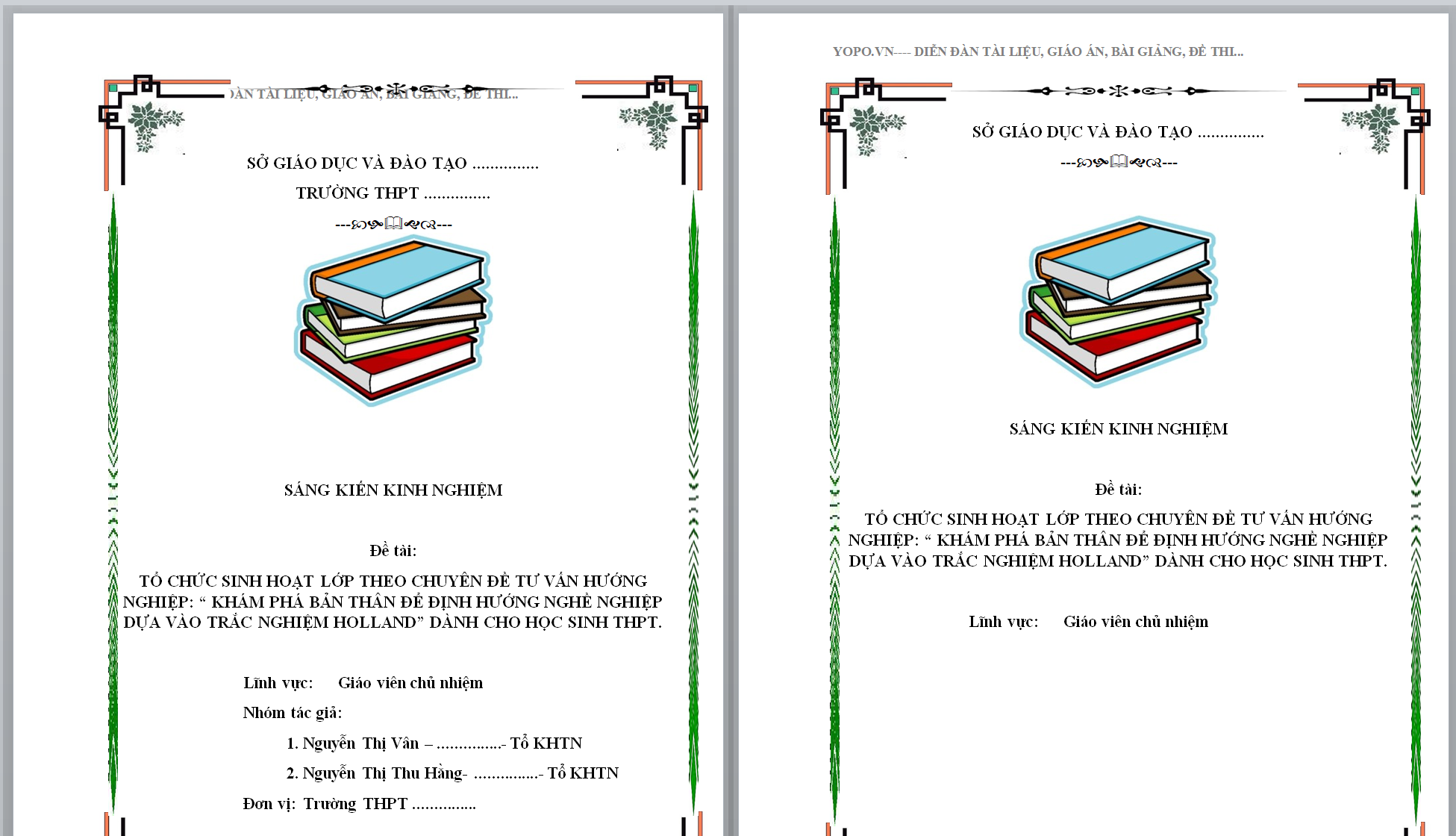 SÁNG KIẾN KINH NGHIỆM TỔ CHỨC SINH HOẠT LỚP THEO CHUYÊN ĐỀ TƯ VẤN HƯỚNG NGHIỆP KHÁM PHÁ BẢN THÂN ĐỂ ĐỊNH HƯỚNG NGHỀ NGHIỆP DỰA VÀO TRẮC NGHIỆM HOLLAND