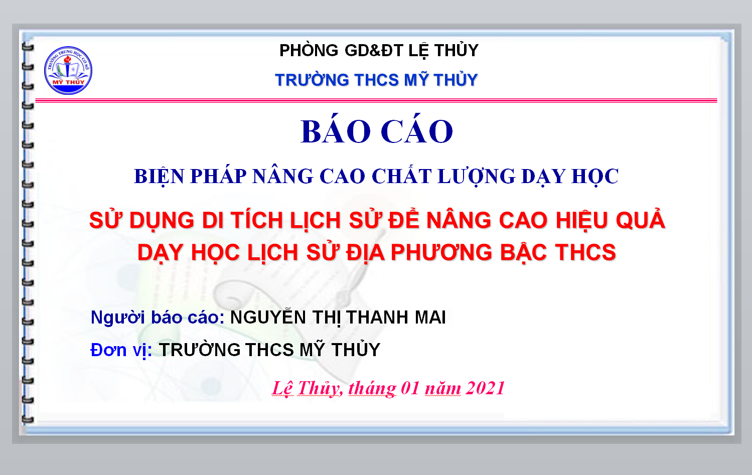 POWERPOINT SÁNG KIẾN KINH NGHIỆM SỬ DỤNG DI TÍCH LỊCH SỬ ĐỂ NÂNG CAO HIỆU QUẢ DẠY HỌC LỊCH SỬ ĐỊA PHƯƠNG BẬC THCS năm 2021