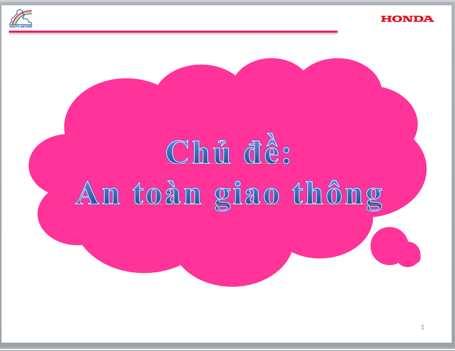 POWERPOINT GIÁO ÁN AN TOÀN GIAO THÔNG THCS: Chủ đề: An toàn giao thông