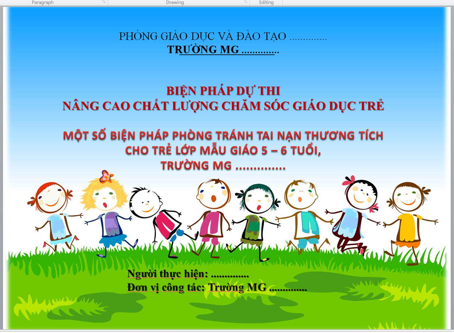 POWERPOINT BÁO CÁO MỘT SỐ BIỆN PHÁP PHÒNG TRÁNH TAI NẠN THƯƠNG TÍCH CHO TRẺ LỚP MẪU GIÁO 5 – 6 TUỔI TẠI TRƯỜNG MẦM NON