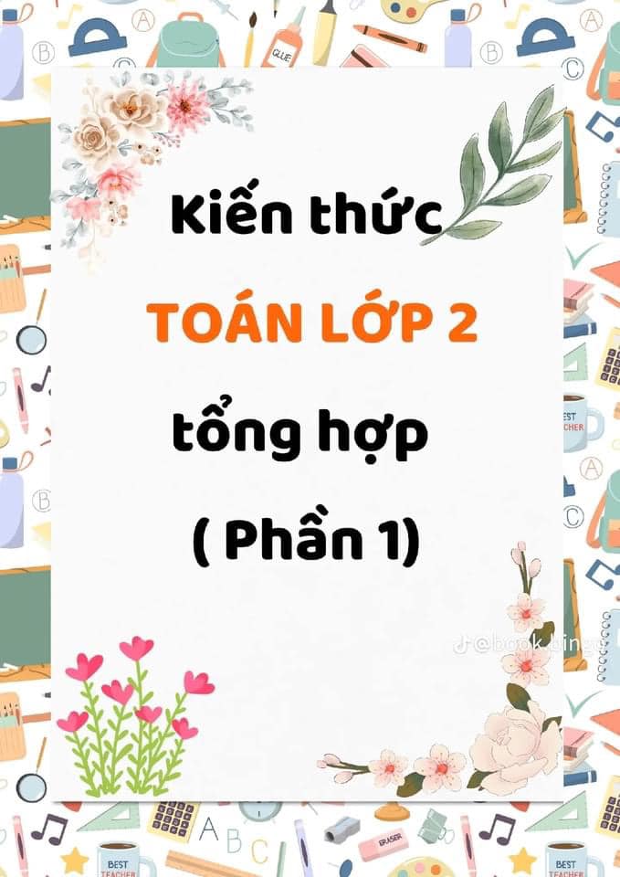 TUYỂN TẬP Tổng hợp kiến thức Toán lớp 2 PDF LINK DRIVE