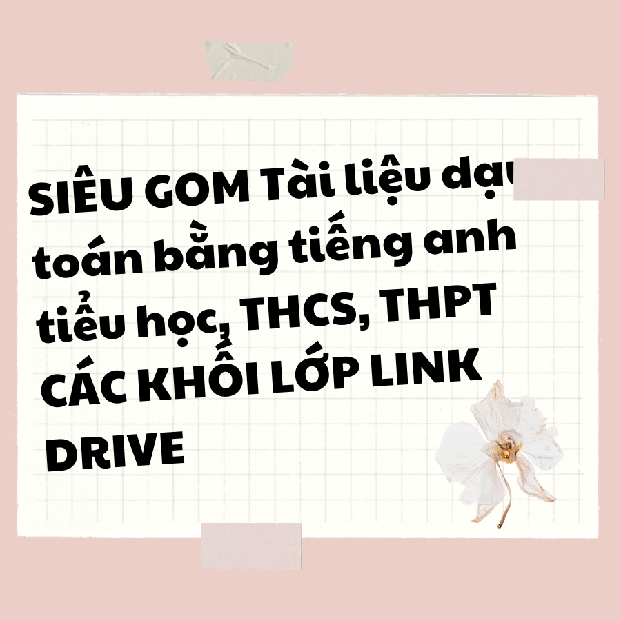 ặng bộ tài liệu toán tiếng Anh các lớp, mn tải về in cho các con học nhé.png