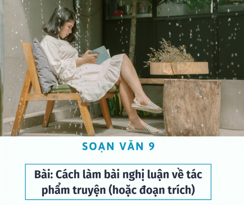 bai-soan-cach-lam-bai-nghi-luan-ve-tac-pham-truyen-hoac-doan-trich-so-3-544674.jpg