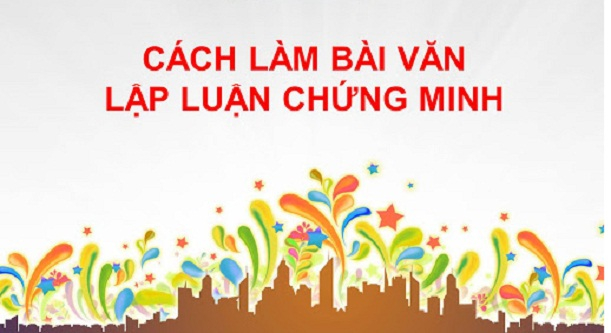 bai-soan-cach-lam-van-lap-luan-chung-minh-so-6-589278.jpg