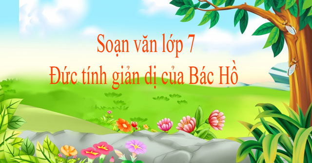 bai-soan-duc-tinh-gian-di-cua-bac-ho-cua-pham-van-dong-so-4-582423.jpg