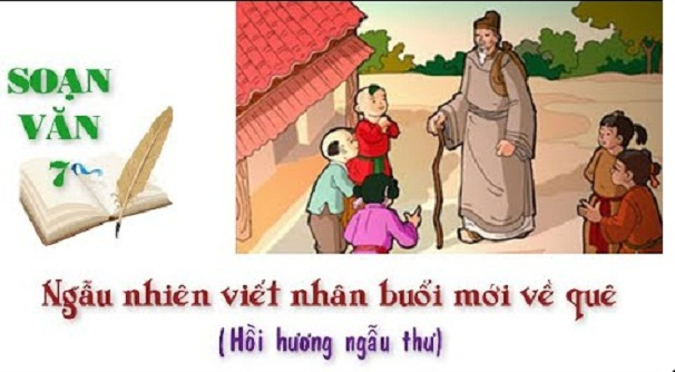 bai-soan-ngau-nhien-viet-nhan-buoi-moi-ve-que-cua-ha-tri-chuong-lop-7-hay-nhat-580757.jpg