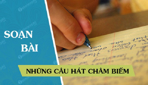 bai-soan-nhung-cau-hat-cham-biem-lop-7-hay-nhat-579754.jpg