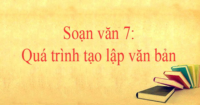 bai-soan-qua-trinh-tao-lap-van-ban-so-5-584335.jpg