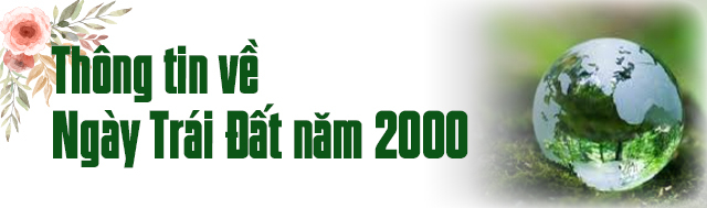 bai-soan-thong-tin-ve-ngay-trai-dat-nam-2000-so-4-483410.jpg