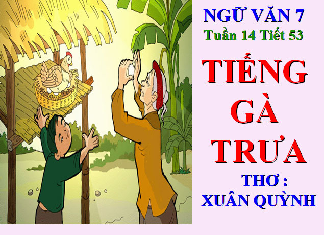 bai-soan-tieng-ga-trua-cua-xuan-quynh-so-2-581135.jpg