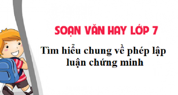 bai-soan-tim-hieu-chung-ve-phep-lap-luan-chung-minh-so-2-590037.jpg