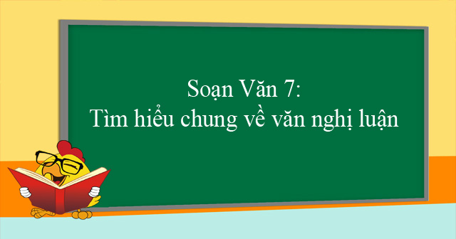 bai-soan-tim-hieu-chung-ve-van-nghi-luan-so-5-586908.jpg