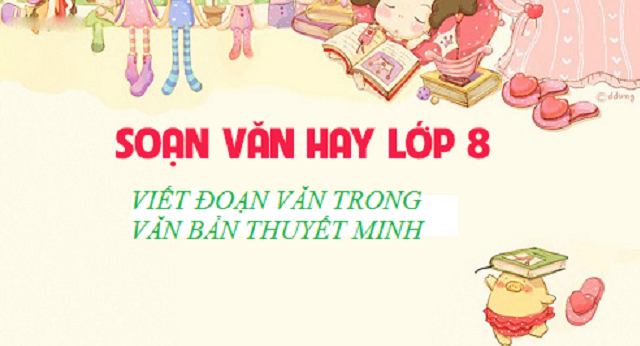 bai-soan-viet-doan-van-trong-van-ban-thuyet-minh-so-5-515149.jpg
