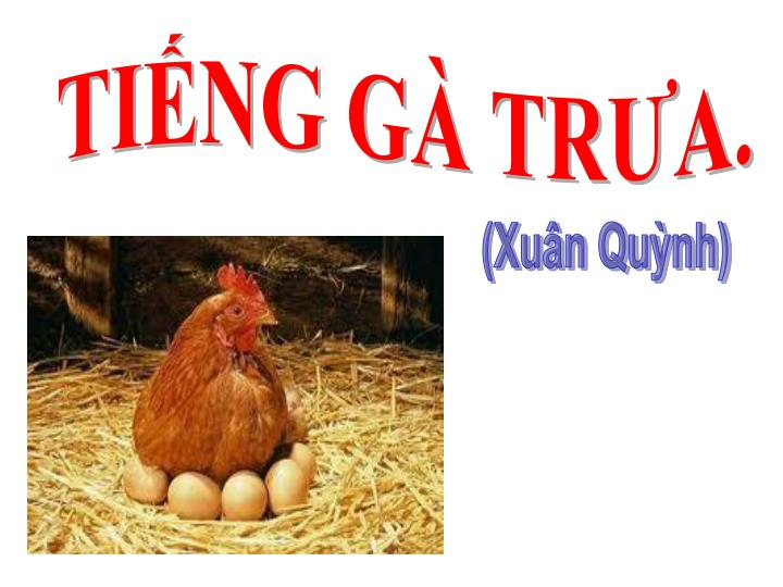 bai-van-phan-tich-bai-tho-tieng-ga-trua-cua-xuan-quynh-so-8-340699.jpg