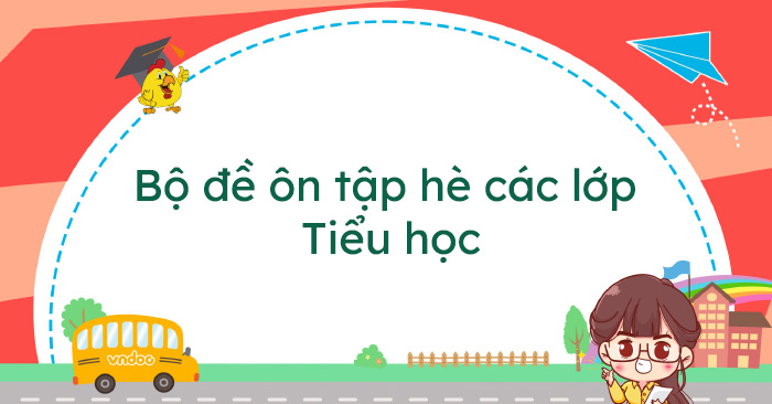 bo-de-on-tap-he-cac-lop-tieu-hoc.jpg