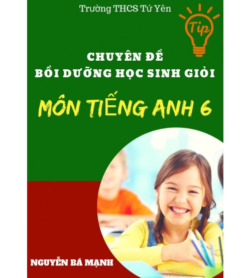 Chuyen-de-boi-duong-hoc-sinh-gioi-mon-tieng-anh-6-500x554.jpg