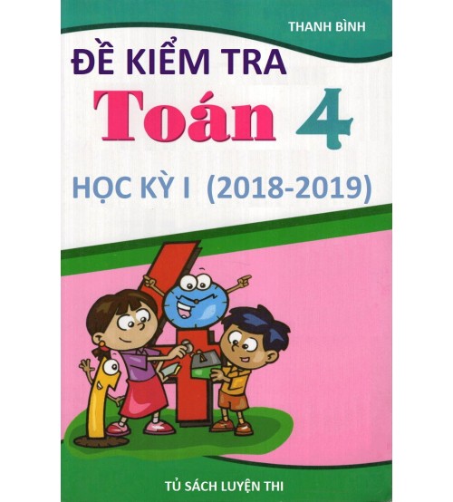 De-kiem-tra-toan-4-hoc-ky-1-2018-2019-500x554.jpg