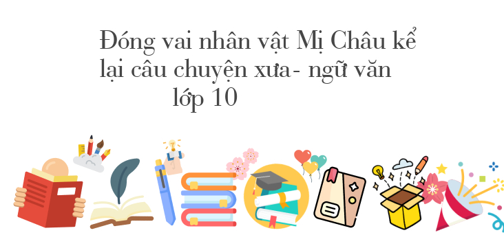 dong-vai-mi-chau-ke-lai-truyen-an-duong-vuong-va-mi-chau-trong-thuy-so-3-621317.jpg