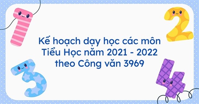 ke-hoach-day-hoc-cac-mon-tieu-hoc-theo-cong-van-3969-size-640x335-znd.jpg