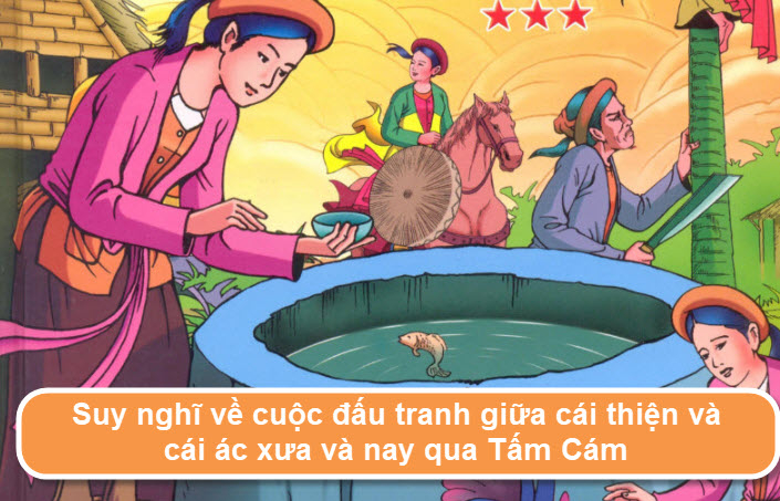 nghi-luan-ve-cuoc-dau-tranh-giua-cai-thien-va-cai-ac-trong-truyen-tam-cam-so-3-609878.jpg