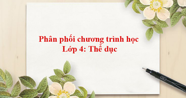 Phan-phoi-chuong-trinh-mon-The-duc-lop-4.jpg