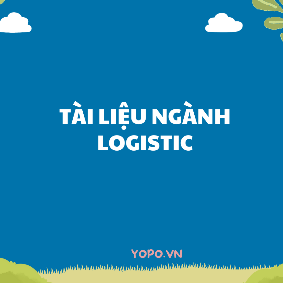 SIÊU GOM Tài liệu về ngành logistics LINK DRIVE